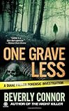 One Grave Too Many Diane Fallon Forensic Investigation