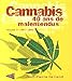 Cannabis 40 ans de malentendus volume 2 : 1997 - 2002 by 