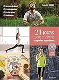 21 jours pour vivre en pleine conscience (1DVD) by 