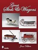 Great Sleds & Wagons by 