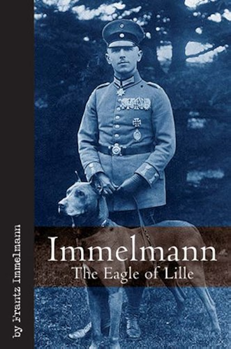 Download Immelmann the Eagle of Lille (Vintage Aviation Series) (English Edition) PDF