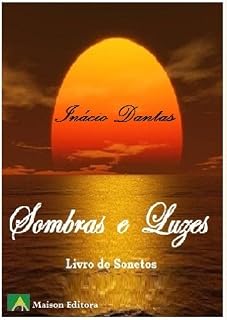 Livro Sombras e Luzes (Motivação e autoajuda)