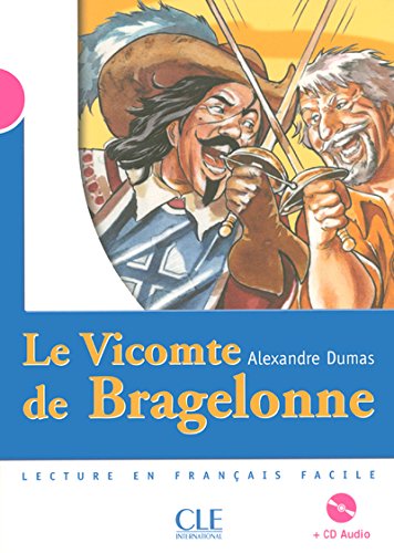 Le  vicomte de Bragelonne