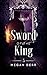 Sword of the King (Dance with the Devil Book 5)