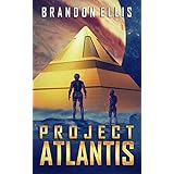 Project Atlantis (Ascendant Chronicles Book 1)