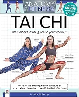 Anatomy of Fitness: Tai Chi: Amazon.es: Wollering, Loretta M ...