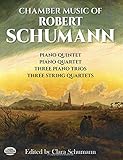 Chamber Music of Robert Schumann (Dover Chamber Music Scores) by Clara Schumann
