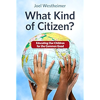 What Kind of Citizen? Educating Our Children for the Common Good book cover