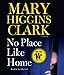 No Place Like Home: A Novel