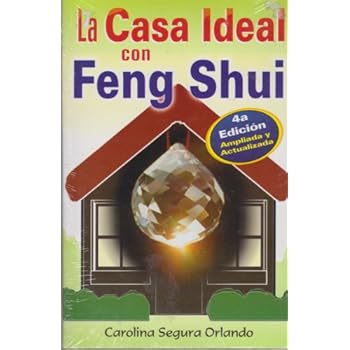 La Casa Ideal Con Feng Shui