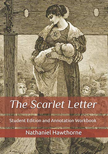 The Scarlet Letter: Student Edition and Annotation Workbook - //coolthings.us