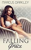 Falling From Grace (No Longer a Lady Book 1)