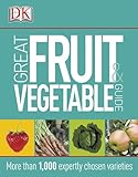 Great Fruit & Vegetable Guide by DK Publishing