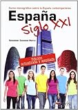 Espana siglo XXI. Ed. 2012 (Spanish Edition) by