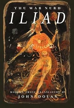 The War Nerd Iliad