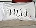 Rubies & Ribbons Mr and Mrs Embroidered Pillowcases for Couples - His and Hers Wedding, Bridal Shower, for Husband and Wife, Set of 2 Pillow Covers