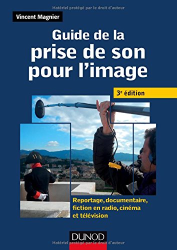 Guide de la prise de son pour l'image