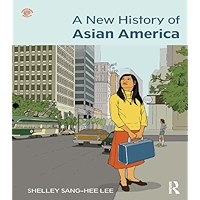 A New History of Asian America book cover