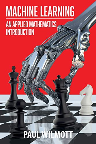 Machine Learning: An Applied Mathematics Introduction