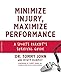 Minimize Injury, Maximize Performance: A Sports Parent's Survival Guide