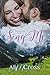 Sing to Me (The Highlands Book 1) by Ali M. Cross