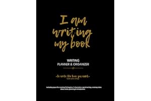 Writing Planner & Organizer: Black and Gold Edition, Writer's Gift, Story Journal, Book Organizer, 8.5" x 11", 175 Pages