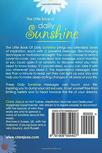 Little Book of Daily Sunshine by Clare Josa: Pocket-Sized Bite-Sized Inspiration for Daily Happiness & Motivation