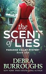 The Scent of Lies, Mystery with a Romantic Twist (Paradise Valley Mystery Series Book 1)