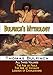 Bulfinch's Mythology - All Three Volumes - The Age of Fable, The Age of Chivalry, and Legends of Cha by Thomas Bulfinch