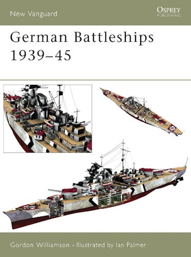 Download German Battleships 1939–45 (New Vanguard Book 71) (English Edition) PDF