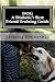 DOG A Diabetic's Best Friend Training Guide: Train Your Own Diabetic and Glycemic Alert Dog