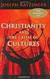 Christianity and the Crisis of Cultures