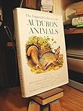 The Imperial Collection of Audobon Animals: Quadrupeds of North America