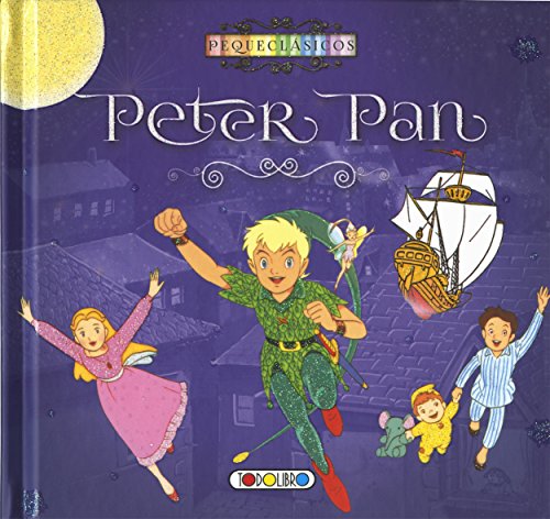 Peter Pan (Spanish Edition): Equipo de Todolibro: 9788490374689: Amazon ...