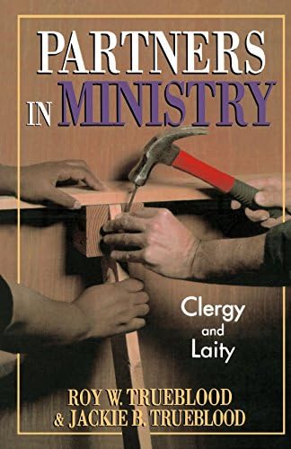 Partners in Ministry: Clergy and Laity