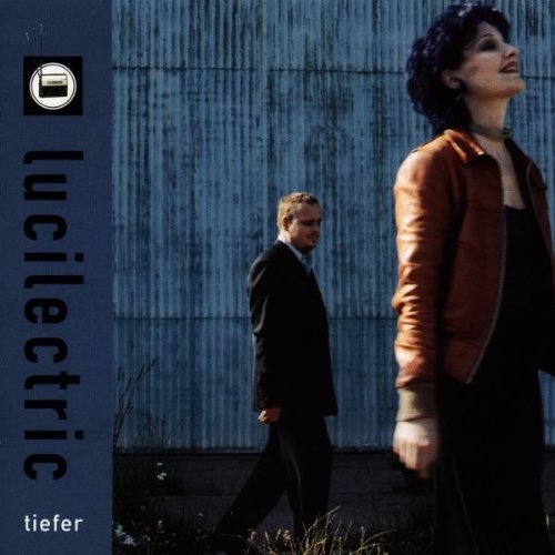 Lucilectric - Tiefer - Zortam Music