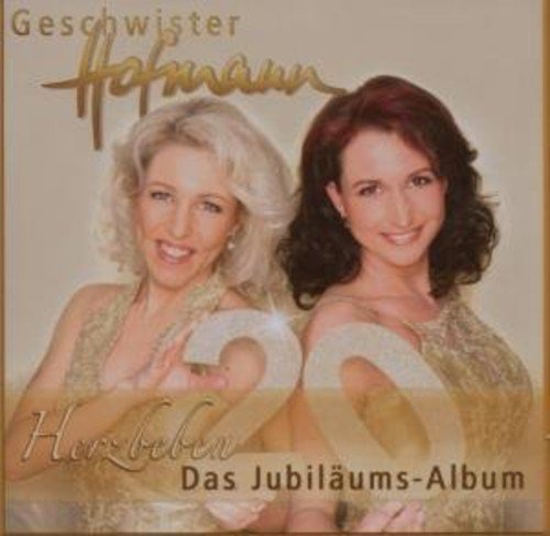 Geschwister Hofmann - Herzbeben Das Jubilaumsalbum - Zortam Music