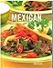 Mexican: Healthy Ways with a Favorite Cuisine by