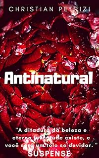 Livro ANTINATURAL: O lado mais escuro da obsessão