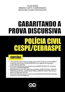 Livro DISCURSIVAS POLÍCIA CIVIL - AGENTE E ESCRIVÃO - GABARITANDO A PROVA DISCURSIVA - CESPE CEBRASPE: Inclui dicas para a prova discursiva e questões discursivas com respostas elaboradas por professores