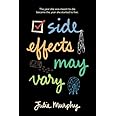 Side Effects May Vary