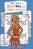 All's Fair in Love, War, and High School