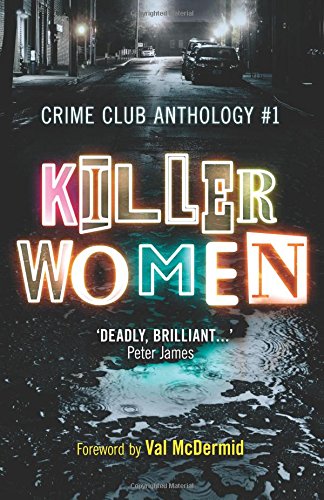 Killer Women: Crime Club Anthology #1