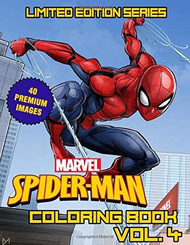 Marvel Spider Man Coloring Book: Limited Edition Series - Vol. 4 -Superheroes Avenger Team Coloring Books For Kids, Boys , Girls , Fans , Adults