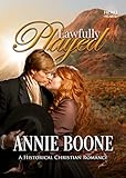 Lawfully Played: A Historical Christian Romance (Hero Hearts Book 1) by Annie Boone