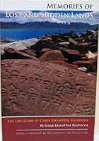 Memories of Lost and HIdden Lands: The Life Story of Garje Khamtrul Rinpoche 8184650345 Book Cover
