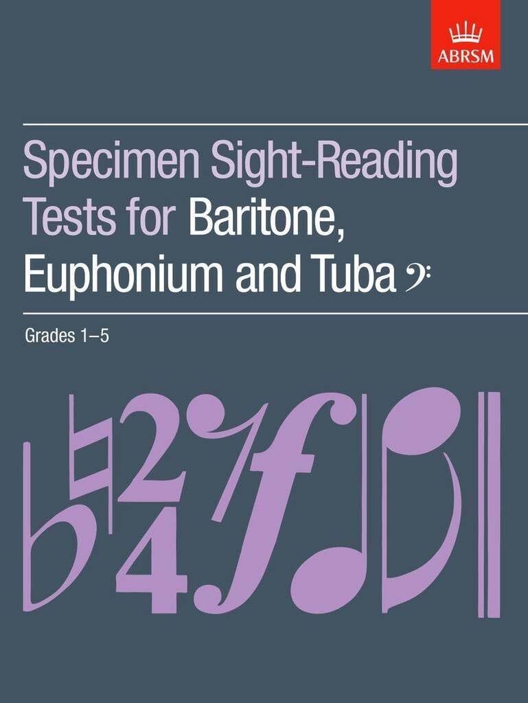 Specimen Sight-Reading Tests for Baritone, Euphonium and Tuba (Bass clef), Grades 1-5 (ABRSM Sight-reading)