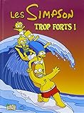 Les Simpson, Tome 6 : Trop forts ! by