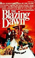 The Blazing Dawn 0515039039 Book Cover