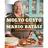 Molto Gusto: Easy Italian Cooking
